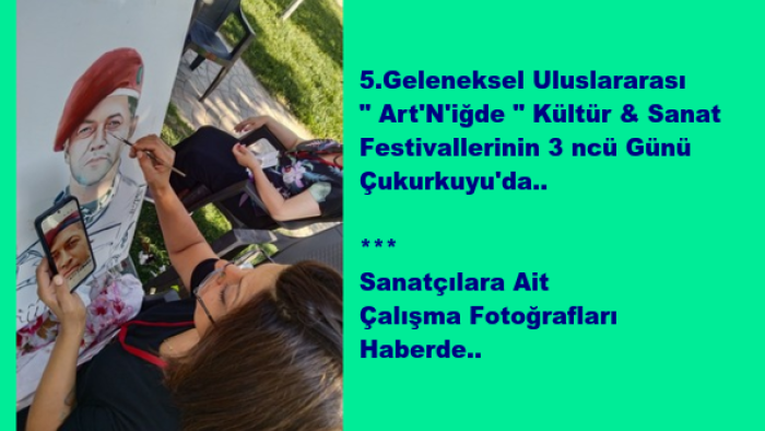5.Geleneksel Uluslararası " Art'N'iğde " Kültür & Sanat Festivalleri 3. Gün Çukurkuyu