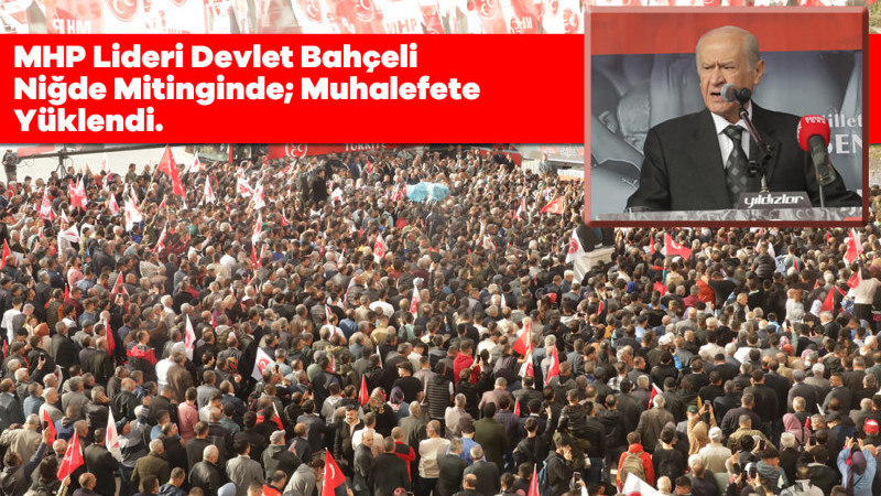 Bahçeli Türkiye’nin Öncelikli Sorunu Siyasi Muhalefet Sorunudur