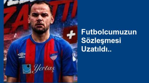 Futbolcumuzun Sözleşmesi Uzatıldı..
