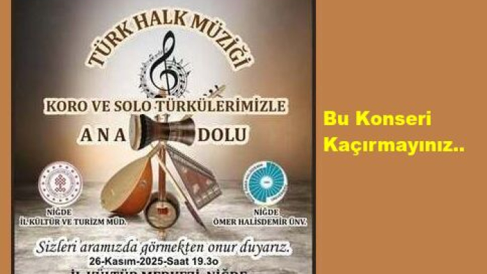 Bu Konserde Türk Halk Müziğine Doyacaksınız..