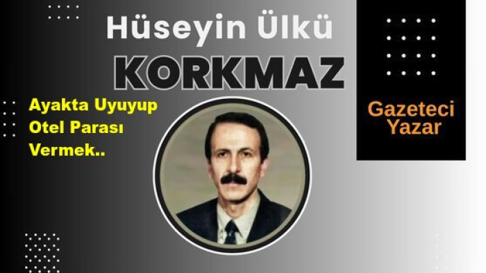 Ayakta Uyuyup Otel Parası Vermek..