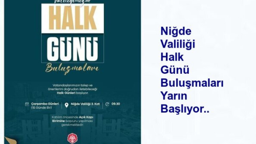 Niğde Valiliği Halk Günü Buluşmaları Yarın Başlıyor..